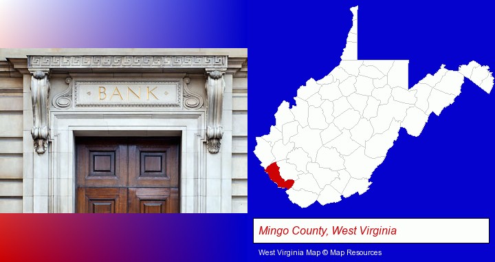 a bank building; Mingo County, West Virginia highlighted in red on a map