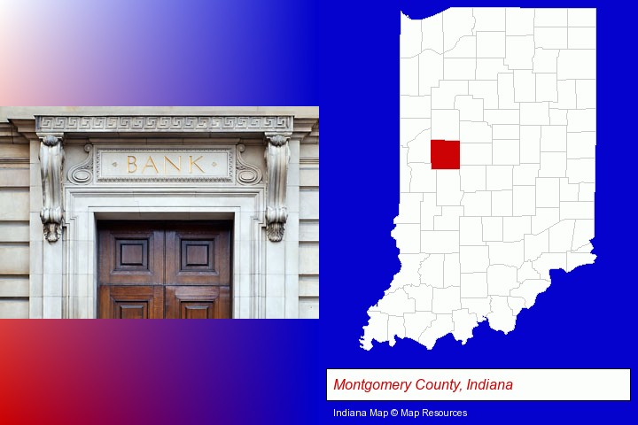 a bank building; Montgomery County, Indiana highlighted in red on a map