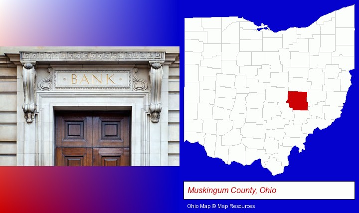 a bank building; Muskingum County, Ohio highlighted in red on a map