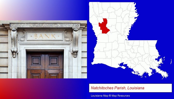 a bank building; Natchitoches Parish, Louisiana highlighted in red on a map