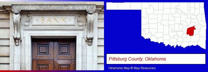 a bank building; Pittsburg County, Oklahoma highlighted in red on a map