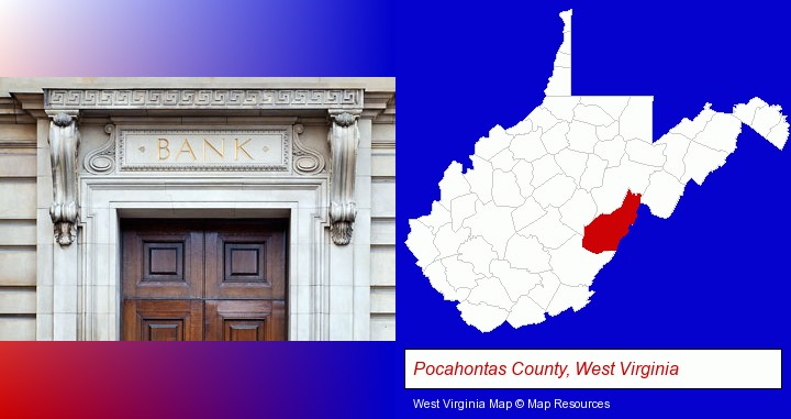 a bank building; Pocahontas County, West Virginia highlighted in red on a map