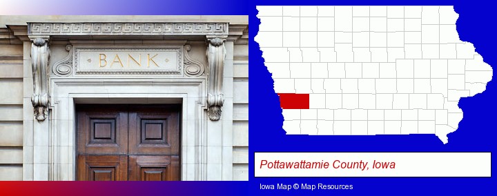 a bank building; Pottawattamie County, Iowa highlighted in red on a map