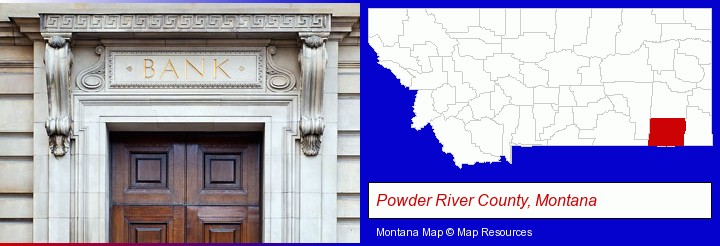 a bank building; Powder River County, Montana highlighted in red on a map