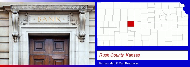 a bank building; Rush County, Kansas highlighted in red on a map