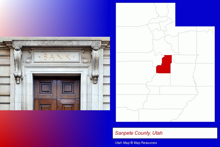 a bank building; Sanpete County, Utah highlighted in red on a map