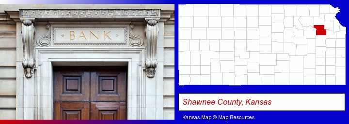 a bank building; Shawnee County, Kansas highlighted in red on a map
