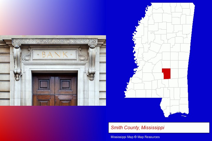 a bank building; Smith County, Mississippi highlighted in red on a map