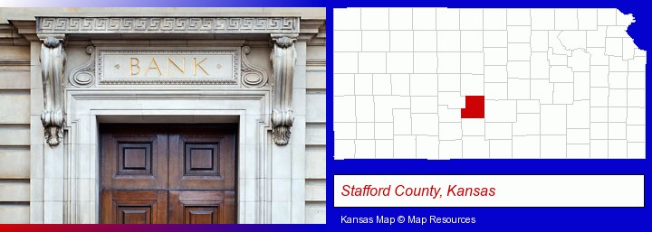a bank building; Stafford County, Kansas highlighted in red on a map