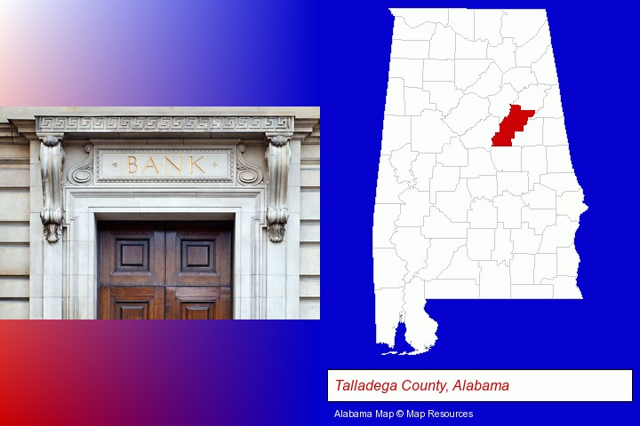 a bank building; Talladega County, Alabama highlighted in red on a map