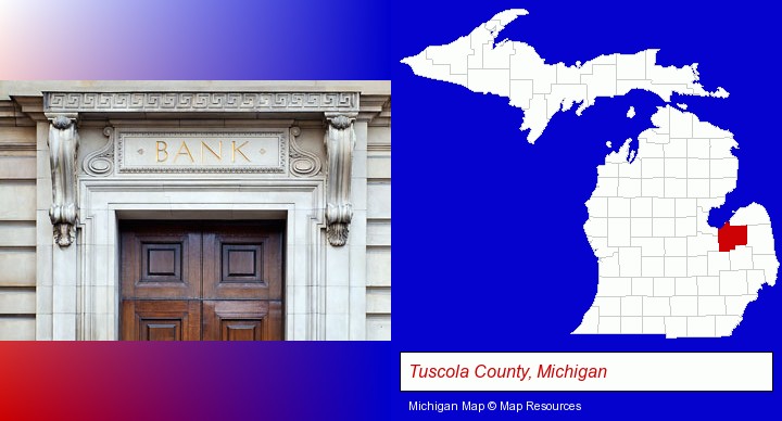 a bank building; Tuscola County, Michigan highlighted in red on a map