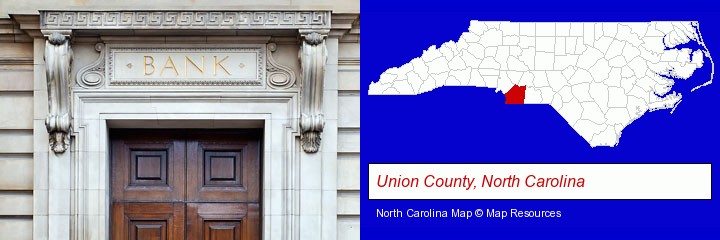 a bank building; Union County, North Carolina highlighted in red on a map