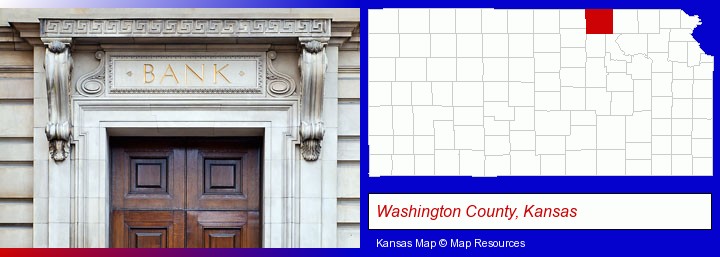 a bank building; Washington County, Kansas highlighted in red on a map