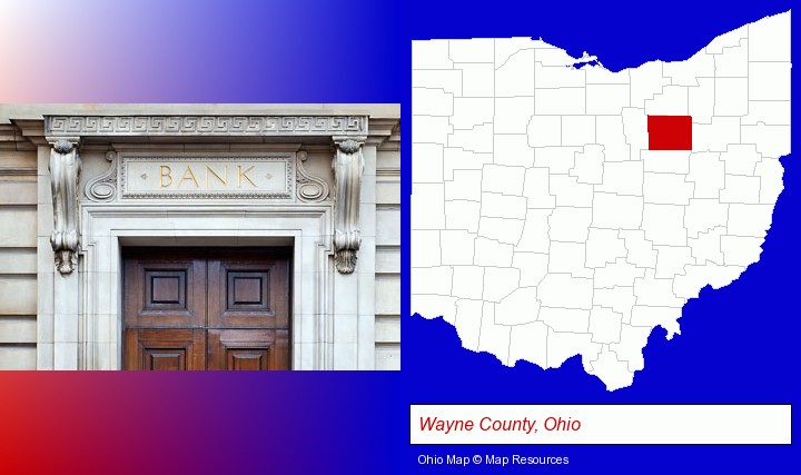 a bank building; Wayne County, Ohio highlighted in red on a map