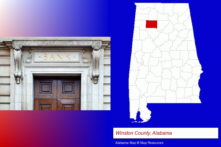 a bank building; Winston County, Alabama highlighted in red on a map