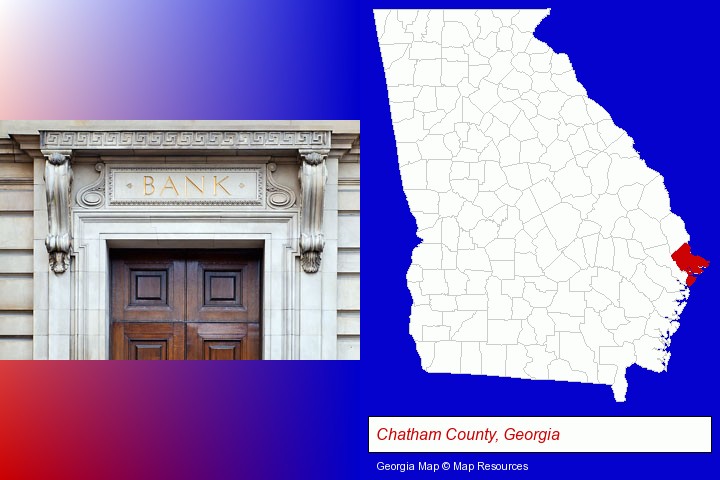 a bank building; Chatham County, Georgia highlighted in red on a map